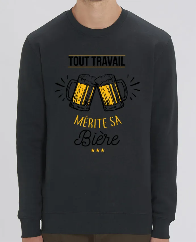 Sweat-shirt Tout travail mérite sa bière Par La boutique de Laura