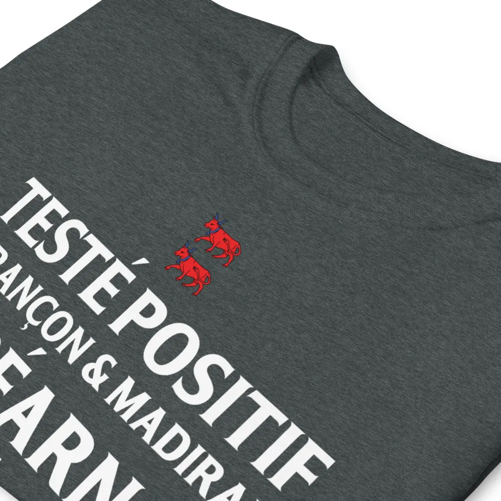 Testé positif, Juranon et Madiran Béarn - T-shirt standard